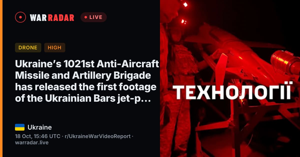 Ukraine’s 1021st Anti-Aircraft Missile and Artillery Brigade has ...