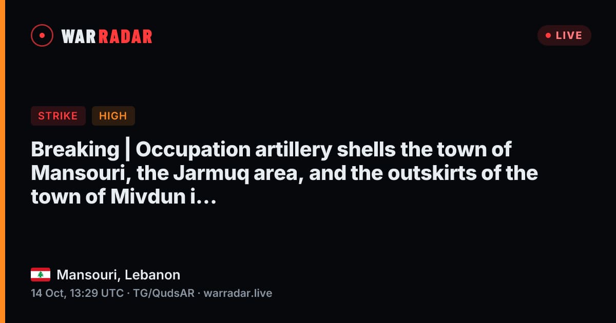 Breaking | Occupation artillery shells the town of Mansouri, the Jarmuq ...