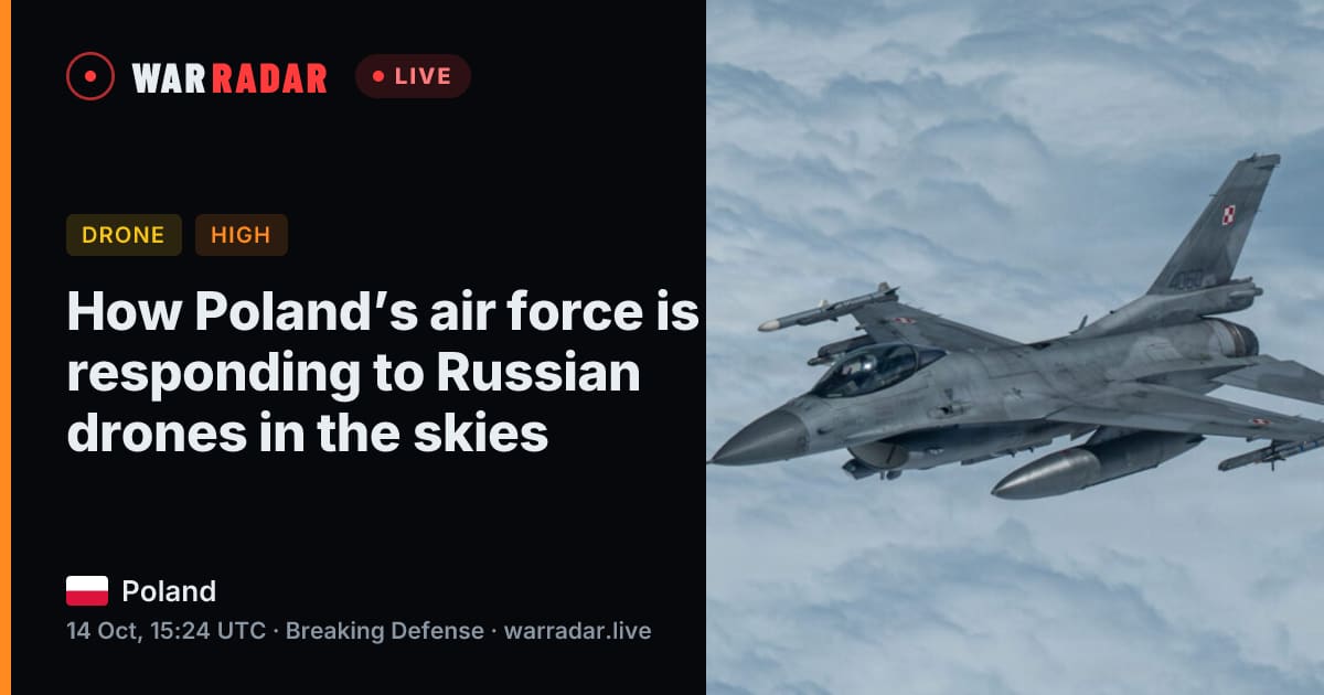 How Poland’s air force is responding to Russian drones in the skies ...