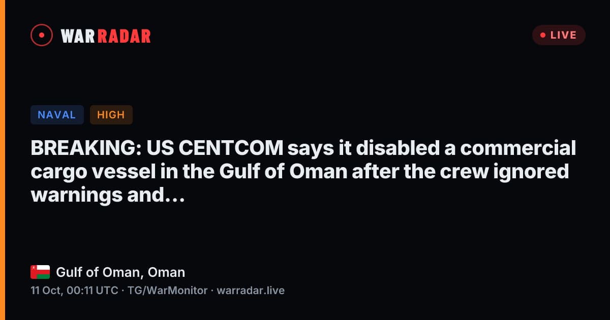 BREAKING: US CENTCOM says it disabled a commercial cargo vessel in the ...